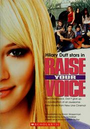 Cover of: Raise Your Voice, Novelization by Robin Wasserman