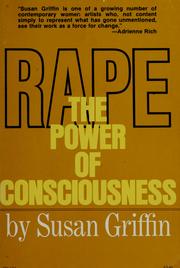 Rape, the power of consciousness by Susan Griffin