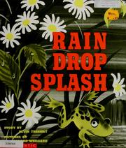 Cover of: Rain drop splash by Alvin Tresselt