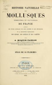 Cover of: Histoire naturelle des mollusques terrestres et fluviatiles de France ...