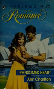 Cover of: Ransomed heart by Ann Charlton