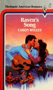 Cover of: Raven's song by Caron Welles, Caron Welles