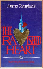 The ravished heart by Iverna Tompkins