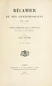 Cover of: Récamier et ses contemporains, 1774-1852 by Paul Triaire
