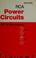 Cover of: RCA power circuits, DC to microwave