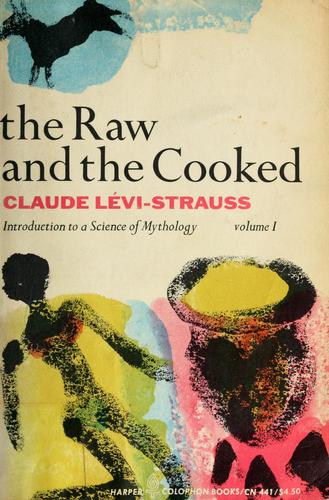 Cover of Claude Lévi-Strauss, The Raw and the Cooked