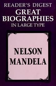 Cover of: Reader's Digest Great biographies in large type: Nelson Mandela.