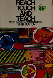 Cover of: Reach, touch, and teach by Terry Borton