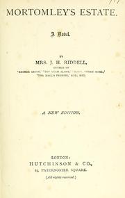 Cover of: Mortomley's estate: a novel