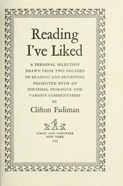 Cover of: Reading I've liked by Clifton Fadiman