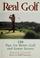 Cover of: Real golf