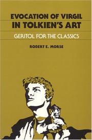 Cover of: The Evocation of Virgil in Tolkien's Art by Robert E. Morse