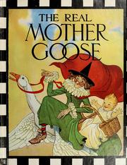 Cover of: The real Mother Goose by illustrated by Blanche Fisher Wright.