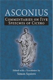 Cover of: Commentaries on five speeches of Cicero