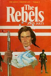 Cover of: The rebels by John Jakes