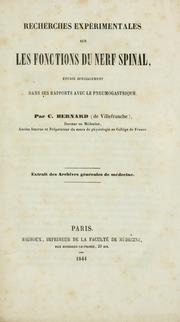 Cover of: Recherches expérimentales sur les fonctions du nerf spinal by Claude Bernard