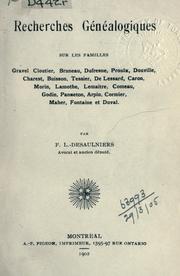 Cover of: Recherches généalogiques: sur les familles Gravel Cloutier, Bruneau, Defresne, Proulx, Douville, Charest, Buisson, Tessier, De Lessard, Caron, Morin, Lamothe, Lemaitre, Comeau, Godin, Panneton, Arpin, Cormier, Maher, Fontaine et Duval.