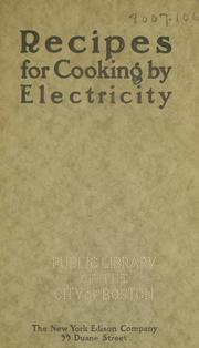 Cover of: Recipes for cooking by electricity. | New York Edison Company.