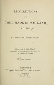 Cover of: Recollections of a tour made in Scotland, A.D. 1803. by Dorothy Wordsworth