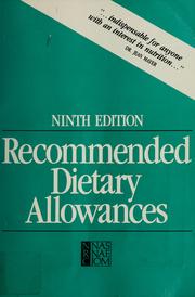 Cover of: Recommended dietary allowances by National Research Council (U.S.). Committee on Dietary Allowances.