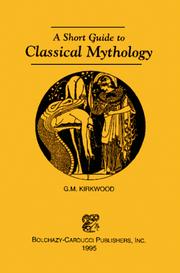 Cover of: A short guide to classical mythology