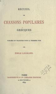 Cover of: Recueil de Chansons Populaires grecques. by Emile Legrand