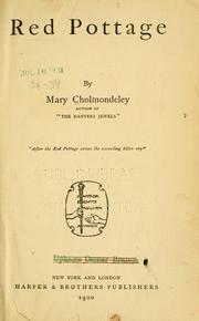 Cover of: Red pottage by Mary Cholmondeley