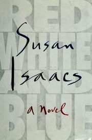 Cover of: Red, white, and blue | Isaacs, Susan
