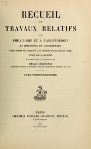 Cover of: Recueil de travaux relatifs à la philologie et à l'archéologie égyptiennes et assyriennes