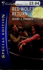 Cover of: Red Wolf's return by Mary J. Forbes