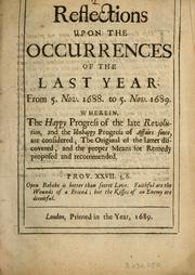 Cover of: Reflections upon the occurrences of the last year, from 5 Nov. 1688 to 5 Nov. 1689 ... by Socrates Christianus