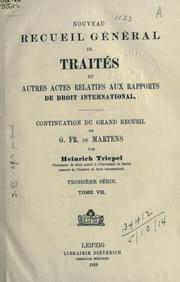 Cover of: [Recueil de traités]: Nouveau recueil général de traités ... continuation du grand recueil ... by Georg Friedrich von Martens