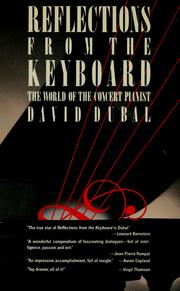 Cover of: Reflections from the keyboard by David Dubal