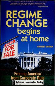 Cover of: Regime change begins at home by Charles Derber