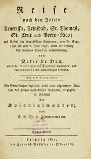 Cover of: Reise nach den Inseln Teneriffa, Trinidad, St. Thomas, St. Crux und Porto-Rico: auf Befehl der franzsischen Regierung, vom 30. Sept. 1796 bis zum 7. Juni 1789, unter der Leitung des Capitain Baudin unternommen