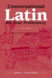 Cover of: Conversational Latin for oral proficiency by John C. Traupman