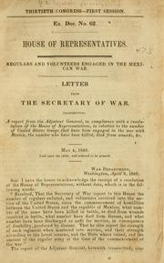 Cover of: Regulars and volunteers engaged in the Mexican war.