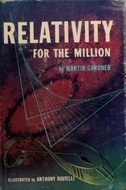 Cover of: Relativity for the million. by Martin Gardner