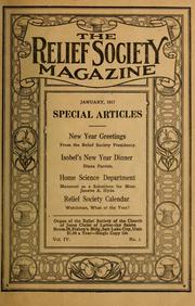 Cover of: The Relief Society magazine by Relief Society (Church of Jesus Christ of Latter-day Saints)