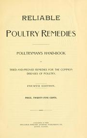 Cover of: Reliable poultry remedies, poultry-man's handbook of tried-and-proved remedies for the common diseases of poultry