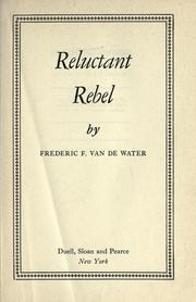 Cover of: Reluctant rebel.