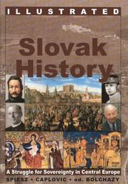 Cover of: Illustrated Slovak history by Anton Špiesz