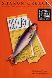 Cover of: Replay by Sharon Creech