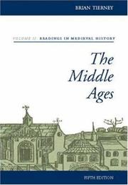 Cover of: The Middle Ages by [edited by] Brian Tierney.