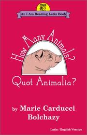 Cover of: How Many Animals?/Quot Animalia?: Quot Animalia (An I Am Reading Latin Book)