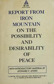 Cover of: Report from Iron Mountain on the possibility and desirability of peace by Special Study Group.