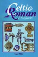 Cover of: Celtic and Roman Artefacts