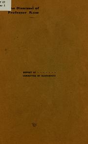 Report of the Committee of Economists on the dismissal of Professor Ross from Leland Stanford Junior University by Committee of Economists.