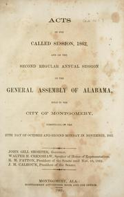 Cover of: Acts of the called session, 1862: and of the second regular annual session of the General Assembly of Alabama