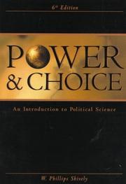 Cover of: Power and choice by W. Phillips Shively